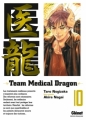 Couverture Team medical dragon, tome 10 Editions Glénat 2010