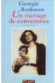Couverture Un mariage de convenance Editions France Loisirs 1994