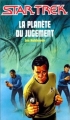 Couverture Star Trek, tome 15 : La planète du jugement Editions Fleuve (Noir - Star Trek) 1994