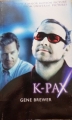 Couverture K-Pax, tome 1 : L'homme qui vient de loin Editions Bloomsbury 2001