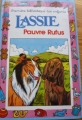 Couverture Lassie : Pauvre Rufus Editions Hemma (Première bibliothèque des enfants) 1994