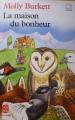 Couverture La maison du bonheur Editions Le Livre de Poche (Jeunesse) 1987
