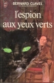 Couverture L'espion aux yeux verts Editions J'ai Lu 1973