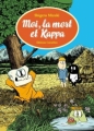 Couverture Moi, la mort et Kappa Editions Cornélius (Pierre) 2010