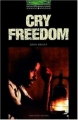 Couverture Cry freedom : Le cri de la liberté Editions Oxford University Press 1987
