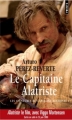 Couverture Les aventures du capitaine Alatriste, tome 1 : Le capitaine Alatriste Editions Points 2007