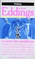 Couverture La Belgariade, tome 4 : La Tour des maléfices Editions Presses pocket (Fantasy) 1991