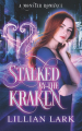Couverture A Love Bathhouse Monster Romance, tome 1 : Stalked by the Kraken Editions Autoédité 2021
