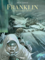 Couverture Franklin : Les prisonniers de l'Arctique Editions Glénat (Explora) 2022