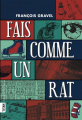 Couverture Fais comme un rat Editions Québec Amérique (Titan) 2022