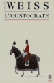Couverture L'aristocrate Editions Le Livre de Poche 1928