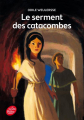 Couverture Le serment des catacombes Editions Le Livre de Poche (Jeunesse) 2014