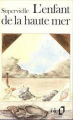 Couverture L'Enfant de la haute mer Editions Folio  1985