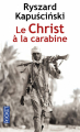 Couverture Le Christ à la carabine Editions Pocket 2016