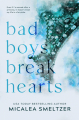 Couverture Bad Boys Break Hearts Editions Autoédité 2020