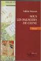 Couverture Sous les palmiers de Chine Editions Siloë 2005