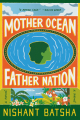 Couverture Mother Ocean Father Nation  Editions Ecco 2022