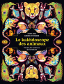 Couverture Le kaléidoscope des animaux Editions Albin Michel (Jeunesse) 2021