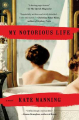 Couverture My Notorious Life Editions Scribner 2014