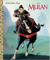 Couverture Mulan (Adaptation du film Disney - Tous formats) Editions Golden / Disney (A Little Golden Book) 2013