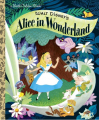 Couverture Alice au pays des merveilles (Adaptation du film Disney - Tous formats) Editions Golden / Disney (A Little Golden Book) 2010