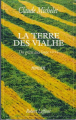 Couverture Des grives aux loups, tome 4 : La terre des Vialhe Editions Robert Laffont 1998