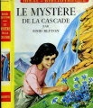 Couverture Le mystère de la cascade / Arthur et compagnie à la cascade Editions Hachette (Idéal bibliothèque) 1962