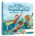 Couverture Les Mini Super-Héros, tome 4 : L'hiver de Groot Editions Hachette (Jeunesse) 2021