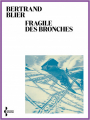 Couverture Fragile des bronches Editions Seghers 2022
