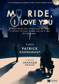 Couverture My Ride, I Love You Editions Liatris Writing Laboratory 2020