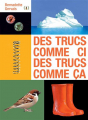 Couverture Des trucs comme ci des trucs comme ça Editions Les grandes personnes 2021