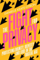 Couverture The Fight for Privacy: Protecting Dignity, Identity, and Love in the Digital Age Editions W. W. Norton & Company 2022