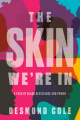 Couverture The Skin We're In: A Year of Black Resistance and Power  Editions Doubleday 2020