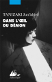 Couverture Dans l'oeil du démon  Editions Philippe Picquier 2019