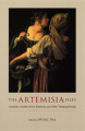 Couverture The Artemisia Files: Artemisia Gentileschi for Feminists and Other Thinking People  Editions The University of Chicago Press 2006