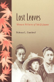 Couverture Lost Leaves: Women Writers of Meiji Japan Editions University of Hawai'i Press 2000