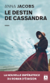 Couverture Le destin de Cassandra Editions Archipoche 2020