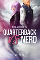 Couverture Quarterback VS Nerd, intégrale Editions Autoédité 2022