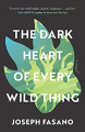 Couverture The Dark Heart of Every Wild Thing Editions Platypys Press 2020