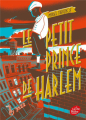 Couverture Le Petit Prince de Harlem Editions Le Livre de Poche (Jeunesse) 2022