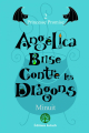 Couverture Angelica Brise contre les dragons, tome 2 : Princesse Promise Editions Kelach 2021
