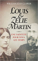 Couverture Louis et Zélie Martin : Une sainteté pour tout les temps Editions Artège  2019
