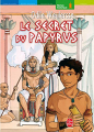 Couverture Le secret du papyrus Editions Le Livre de Poche (Jeunesse - Roman historique) 2007