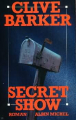 Couverture Livres de l'art, tome 1 : Secret Show Editions Albin Michel (Grands romans étrangers) 1991