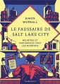 Couverture Le faussaire de Salt Lake City Editions Marchialy 2022