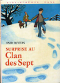 Couverture Surprise au clan des sept Editions Hachette (Bibliothèque Rose) 1977