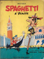 Couverture Spaghetti, tome 30 : Spaghetti à Venise Editions Le Lombard (Jeune-Europe) 1965