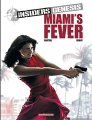 Couverture Insiders Genesis, tome 3 : Miami's Fever Editions Dargaud 2014