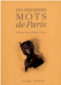 Couverture Les premiers mots de Paris Editions Actes Sud (Les Mots) 1998