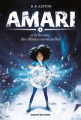 Couverture Amari, tome 1 : Amari et le Bureau des affaires surnaturelles Editions Bayard (Jeunesse) 2021